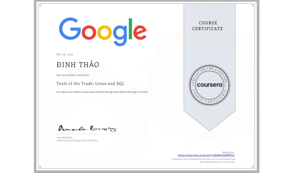Google Cybersecurity | Tools of the Trade: Linux and SQL Certificate

